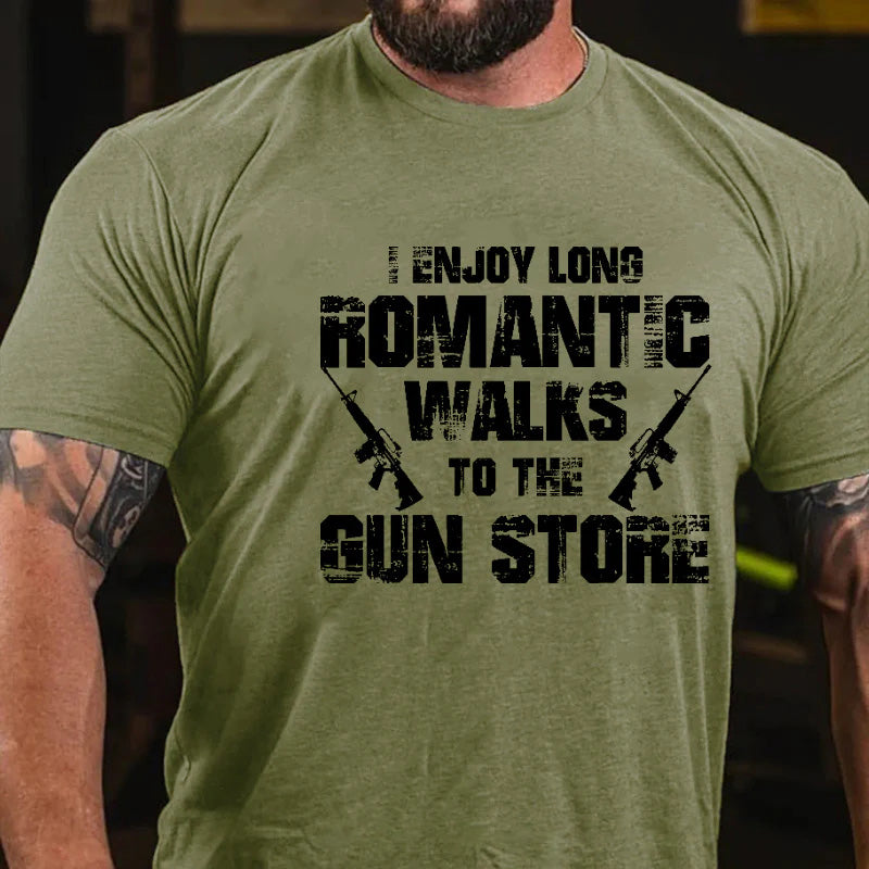 I Enjoy Long Romantic Walks To The Gun Store Funny Print Men's T-shirt